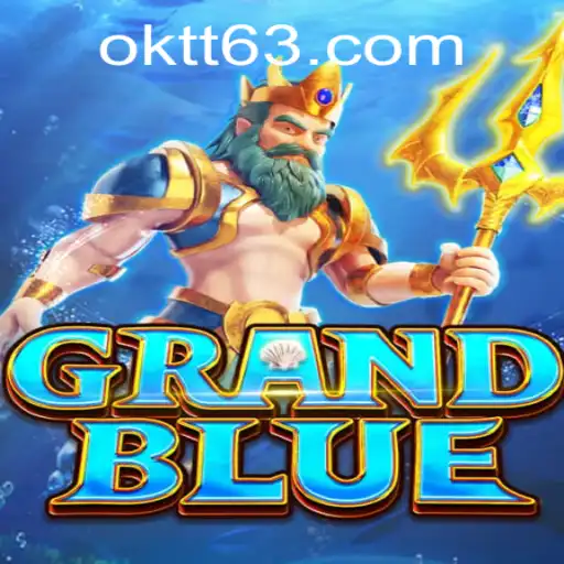 Exploring the Exciting World of GRANDBLUE: Unveiling OKTT